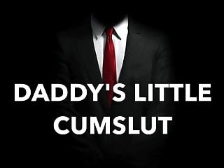 Daddy&#039;s Princess, instructions. Welcome back slut
