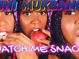 MINI MUKBANG - Watch Me Snack! 