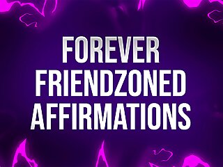 Forever Friendzoned Socially Rejected Losers...