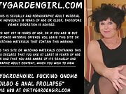 Dirtygardengirl fucking Gnome dildo & anal prolapse