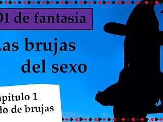 Spanish fantasy joi las brujas del sexo capitulo...