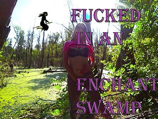  video: Fucked in an Enchated Swamp – SO boy and SO girl