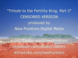  video: Tribute to the Fertility King, Part 2 (SFW)