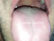 Mouth Fetish - James Mouth Video 1
