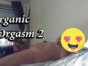 Orgasmic Orgasm Two