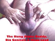 The Hung Alpha Daddy, Big Genitals & Megaload